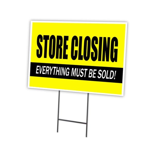 Store Closing Yard Sign & Stake outdoor plastic coroplast window, C-2436 Store Closing